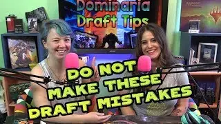 DO NOT Make These Dominaria Draft Mistakes!! Top 10 Mistakes People Make | Magic the Gathering (MtG)