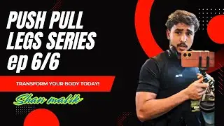 guide to push pull leg ep 6 #pushpull #motivation #dailygym