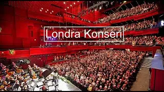 Borusan İstanbul Filarmoni Orkestrası Yurtdışı Londra Konseri - K&ouml;&ccedil;ek&ccedil;e. (Orkestral Halk M&uuml;zikleri)
