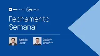 Fechamento Semanal de Mercado | 31.10.2025
