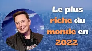 Comment ELON MUSK est devenu le plus riche du monde ?
