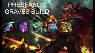 PRESEASON GRAVES BUILD FULL LETHALITY + 60% CRIT