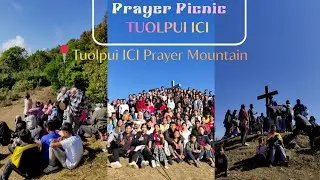 A Day of Faith: Prayer Picnic at Tuolpui ICI Prayer Mountain (Dec 29, 2025) #prayer 