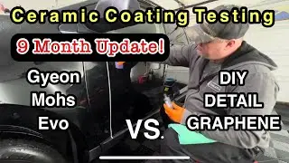 9 MONTH UPDATE! Gyeon MOHS Evo vs DIY Detail Graphene Coating