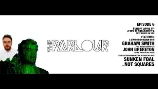 The Parlour - Episode Six