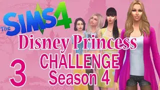Let's Play: The Sims 4 Disney Princess Legacy S4 [Part 3] Another Chapter