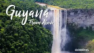Guyana From Above | Goway Travel