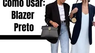 Dicas de Moda: Como usar Blazer Preto na moda feminina
