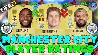 FIFA 21 | MANCHESTER CITY PLAYER RATINGS! 😱🔥| FT. DE BRUYNE, AGUERO, STERLING