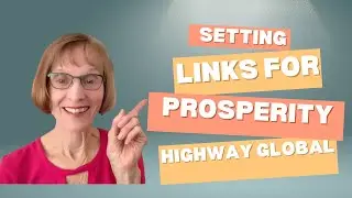 Setting Links for Prosperity Highway Global