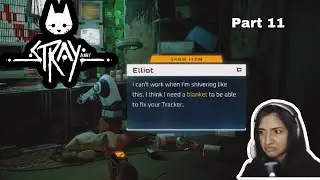 WHY DOES ELLIOT GOTTA MAKE THINGS HARDER FOR ME?? (Stray Part 11) #newyoutuber