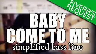 Baby, Come to Me - Patti Austin | Simplified bass line with tabs #153