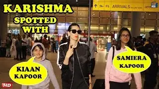 Karisma Kapoor with Daughters | Kiaan Kapoor | Samiera Kapoor | BOLLYWOOD