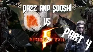 Dazz and Sooshi VS Resident Evil 5 (Part 4 FINAL)