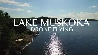 Drone flying over Lake Muskoka (Phantom 3)
