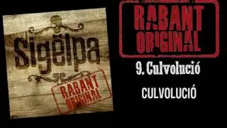 SIGELPA - Culvoluci&oacute; (Lyrics video)