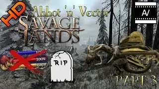 Savage Lands (Part 3) - Kur Fight