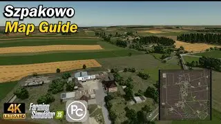 Szpakowo PC/MAC | Map Guide | Farming Simulator 25