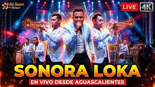 Sonora Loka - Popurrí Sonora loka 2 (en vivo Aguascalientes Enero 2026)