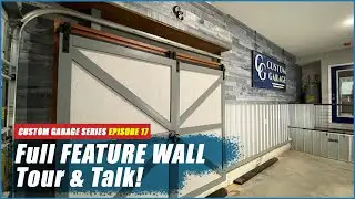 Custom Garage Build Series EP 17  Finished Featured Wall