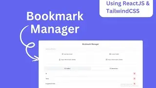 Bookmark Manager Using ReactJS & TailwindCSS | Create, Organize & Export Bookmarks | Code With Pawan
