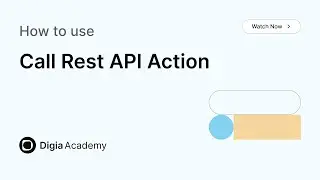 How to use Call Rest API action in Digia Dashboard | Step-by-Step Tutorial | Digia Academy