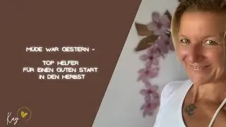 M&uuml;de war gestern - Top Helfer f&uuml;r einen guten Start in den Herbst!