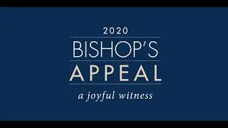2020 Bishop's Appeal Parish Video