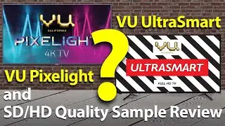 VU UltraSmart vs VU Pixelight comparison | Picture Quality Review | asksharmaji