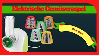 SilverCrest  Elektrisch Gemüse Raspel // Ich bin Begeistert vom Küchen Helfer //