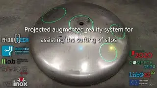 PRODUTECH SIF | Projected augmented reality system for assisting the cutting of silos
