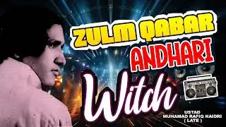 Zulm Qabar Andhari | Ustad Rafiq Haidri | Radio Station Multan | Saraiki Songs | Haidri Studio 