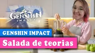 Salada de teorias de Genshin Impact