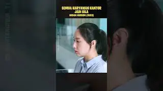 KARYAWAN KANTOR INI SEMUA GILA ‼️  #alurcerita #alurfilm #bintangfilm