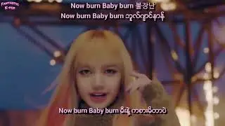 BLACKPINK - Playing With Fire Myanmar Sub with Hangul Lyrics ad Pronunciation HD