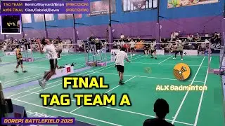 DOREPI TAG TEAM A FINAL : Benito + Raynard + Brian (PRECIZION) vs Gian + Gabriel + Dewa (PRECIZION)