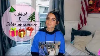 Idées de cadeaux + Wishlist de noël ♡