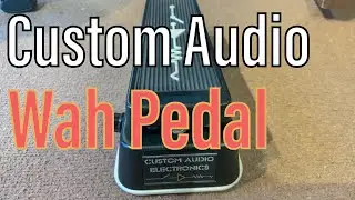 Custom Audio - MC404 CAE Wah