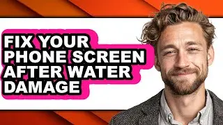 How to Fix Your Phone Screen After Water Damage (only Way)