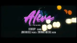 FUTURECOP! - Alive I Found You feat. Kabelle | Synthwave and Chill