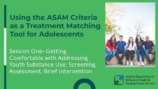 American Society of Addiction Medicine (ASAM) Series with Dr. Marc Fishman, Session 1 of 4