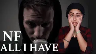 🇬🇧 girl REACTS to NF - All I have (REACTION & BREAKDOWN)