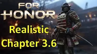 For Honor Campaign on Realistic - Chapter 3.6 - Apollyon