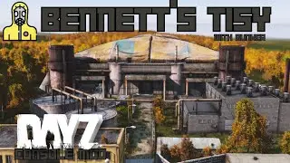 DAYZ CONSOLE MOD : Bennett's Tisy