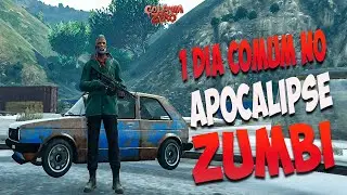 GTA RP FIVEM Zumbi - COL&Ocirc;NIA ZERO MAIS 1 DIA NORMAL NO APOCALIPSE ZUMBI