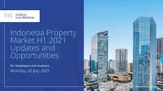 Indonesia Property Market H1 2021 Updates and Opportunities (Developer and Investors session)