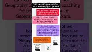 Which Coaching Centre is Best for online Geography Optional?.