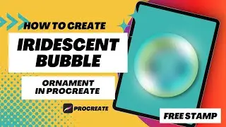 How to create iridescent Bubble ornament in Procreate (FREE) Ornament Procreate Stamp, Tutorial