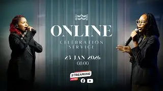 The Book of John Part 2  || 25 January 2026 || 8AM Celebration Service
