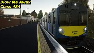 Blow Me Away Class 484 || Island Line 2022: BR Class 484 EMU Add-On